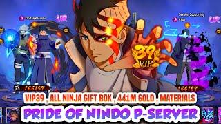 Pride of Nindo Private Server - VIP39 , Ninja UR , x100+ Ninja Gift Box, 441M GOLD, Material Upgrade