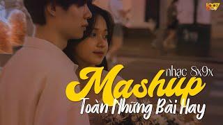 Tổng Hợp Những Bản Nhạc 8x9x Mashup Hay Nhất Mọi Thời Đại - Nhạc Ballad 8x9x Mashup TOÀN BÀI HAY