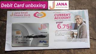 Jana small finance Bank Debit card unboxing Rupay platinum debit card