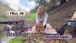 I Fell in LOVE barefoot hiking!