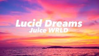 Lucid Dreams - Juice WRLD (Clean - Lyrics)