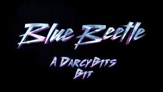 DarcyBits Bit: Blue Beetle is a Family Film