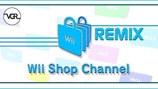 Wii Shop Channel (Remix)