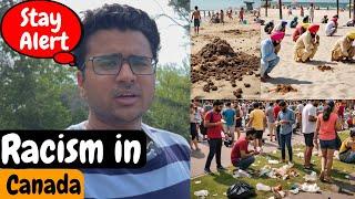 Racism and Hate is increasing in Canada for Indians | Indians Pooping in Wasaga Beach?