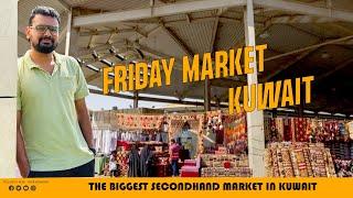 The Biggest secondhand market in Kuwait | Friday Market in Kuwait