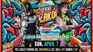 Florida Man vs. Brittany Jade [FULL MATCH | Spring Breakout]