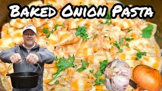 "Baked Onion Pasta" aus dem Dutch Oven - wenn du fauler bist als andere...