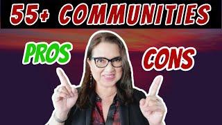 55+ Communities or Active Adult Communities | Pros and Cons