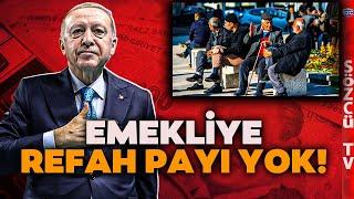 Erdoğan'dan Emeklileri Üzecek Haber! Emekliye Refah Payı Yok! Fatih Portakal Anlattı