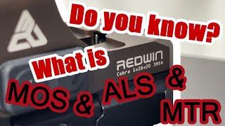 Do you know? “MOS, ALS, MTR” what the abbreviations mean in RED WIN red dot sight?