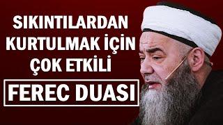 SIKINTILARDAN KURTULMAK İÇİN ÇOK ETKİLİ FEREC DUASI