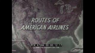 1960s AMERICAN AIRLINES TRAVEL FILM   TRIPS TO DETROIT, BOSTON & LOS ANGELES 67384