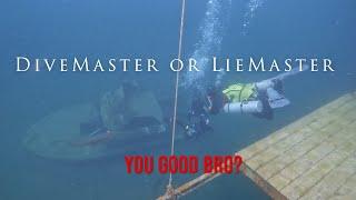 DiveMaster or LieMaster