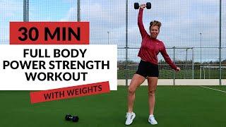 30 MIN POWER STRENGTH Home Workout - With Weigth - Build Muscle & Boost Endurance