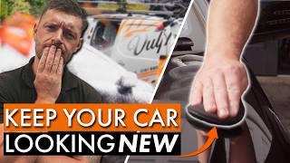 How YOU Can Keep Your Car Looking NEW For Longer!