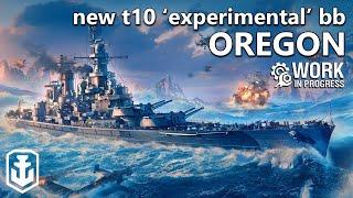 New T10 Battleship Oregon Is Crazy (work in progress pts 14.2)