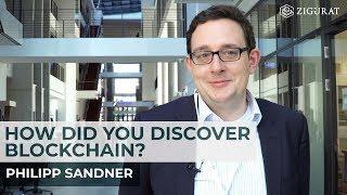 How did Philipp Sandner discover Blockchain?