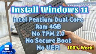 How to Install Windows 11 on a Dual Core Laptop with 4 GB, Ram No TPM 2.0, No Secure Boot #tutorial