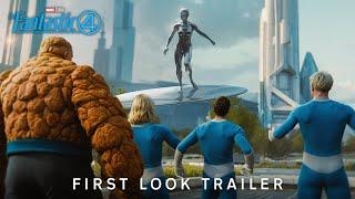 Fantastic Four: First Steps First Look Trailer (4K)