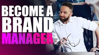 How To Become A Brand Manager