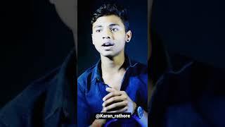 Karan Rathore status video 3