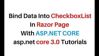 How To Bind CheckBoxList In ASP.NET Core display razor pages c#