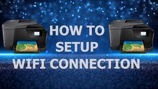 Support Video | HP 8710 | Setup WiFi To Printer