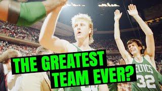 Are The 85-86 Celtics The GREATEST Team Ever? (GOAT Team Series #1)