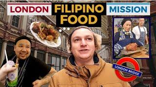 I went to LONDON to EAT FILIPINO FOOD and SPEAK BISAYA