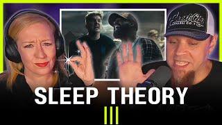 IMMEDIATE Fans! First-Time Hearing Sleep Theory – “III” Blew Us Away 