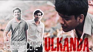 ULKANDA - Deleted scene | Rahul | Gokul | Sayaf | Nitos cinephile