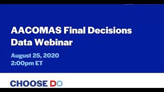 AACOMAS Final Decisions Data Webinar