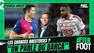 Barça-Brest : Les chances brestoises ? “On parle du Barça”