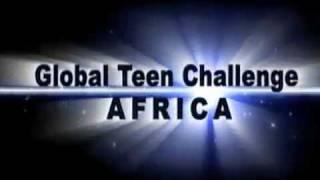 Global Teen Challenge Africa 2011 Report - YouTube (Shorter version)