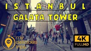 ISTANBUL CITY TOUR 4K | Galata tower in Istanbul Turkey | galata tower tour guide | 4k 60 fps