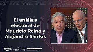 ¿Las elecciones son un referendo del Gobierno? Análisis de Mauricio Reina y Alejandro Santos | Red+