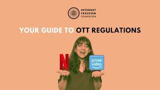 Your guide to OTT regulations in India | #LetUsChill