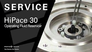 Service: HiPace® 30 - Operating Fluid Reservoir Replacement | by Pfeiffer Vacuum