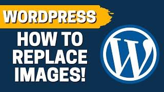 How to Easily Replace Image and Media Files in WordPress