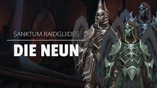 Die Neun Raidguide - Sanktum der Herrschaft (Heroisch, Normal, LFR) | WoW