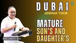 Mature Sons And Daughters-हुर्केको छोराछोरी || Solomon Rai || Joshua Himalayas || Upasana Ministry