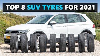 8 of the BEST SUV Tyres For 2021 - Tested and Rated