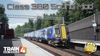 Train Sim World 4: Class 380 Sound Mod