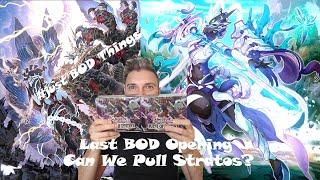 Yu-Gi-OH Opening Burst of Destiny! Last BOD Opening Can We Pull Stratos?