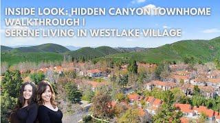 Inside Look: Hidden Canyon Townhome Walkthrough | Serene Living in Westlake Village