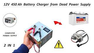 12 Volt 150Ah Battery Charger using old Computer Power Supply - 220V AC to 12V DC