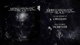 Monochromatic Black - Vicissitude (OFFICIAL FULL ALBUM STREAM 2021)