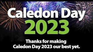 Caledon Day 2023 Highlights