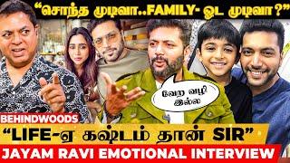 ஏமாற்றம், துரோகத்துக்கு பதில்! Jayam Ravi-ன் Painful InterviewJames Vasanthan-ன் Emotional கேள்வி