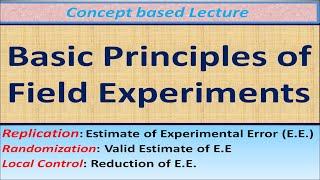 Basic Principles of Field Experiments